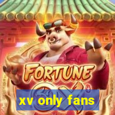 xv only fans